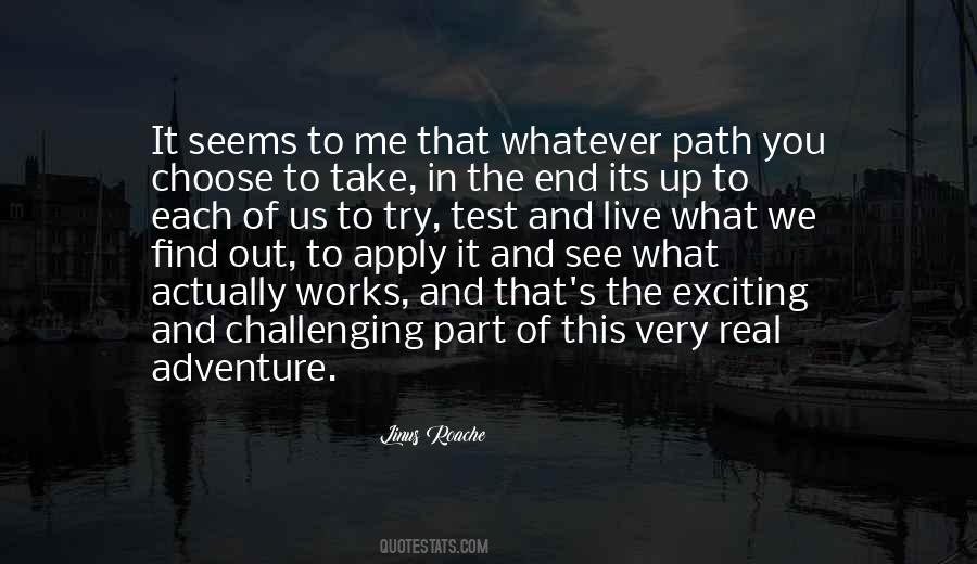 Quotes About It All Works Out In The End #214625