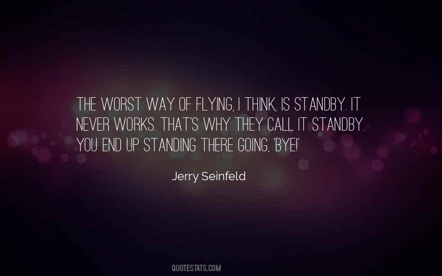 Quotes About It All Works Out In The End #497733