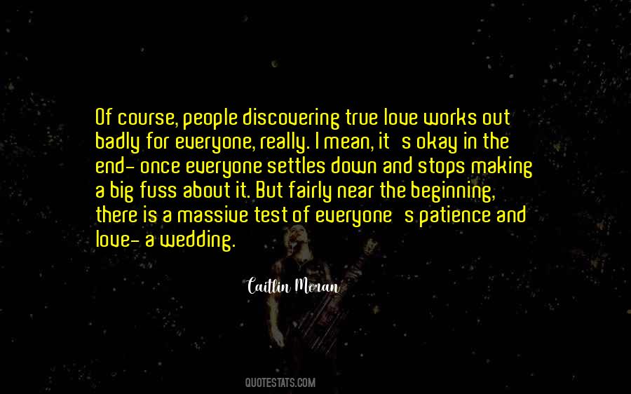 Quotes About It All Works Out In The End #86970