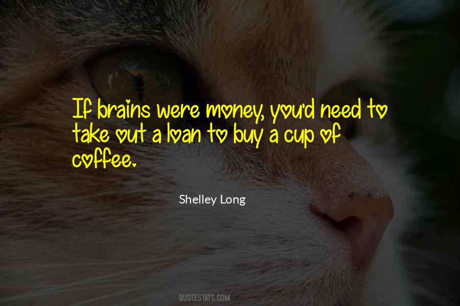 Buy What You Need Quotes #104215