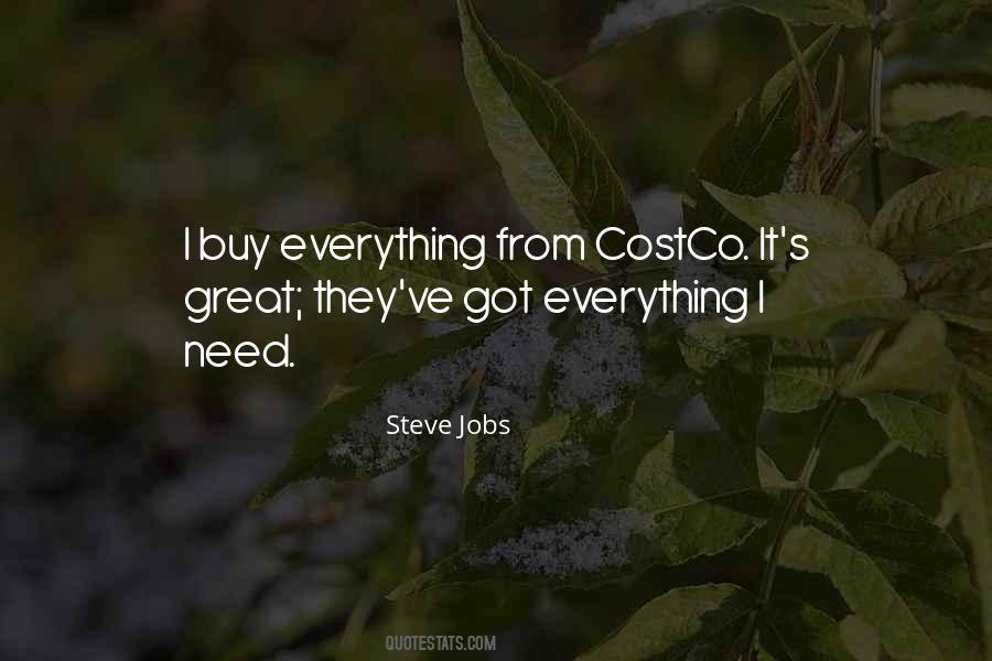 Buy What You Need Quotes #237986
