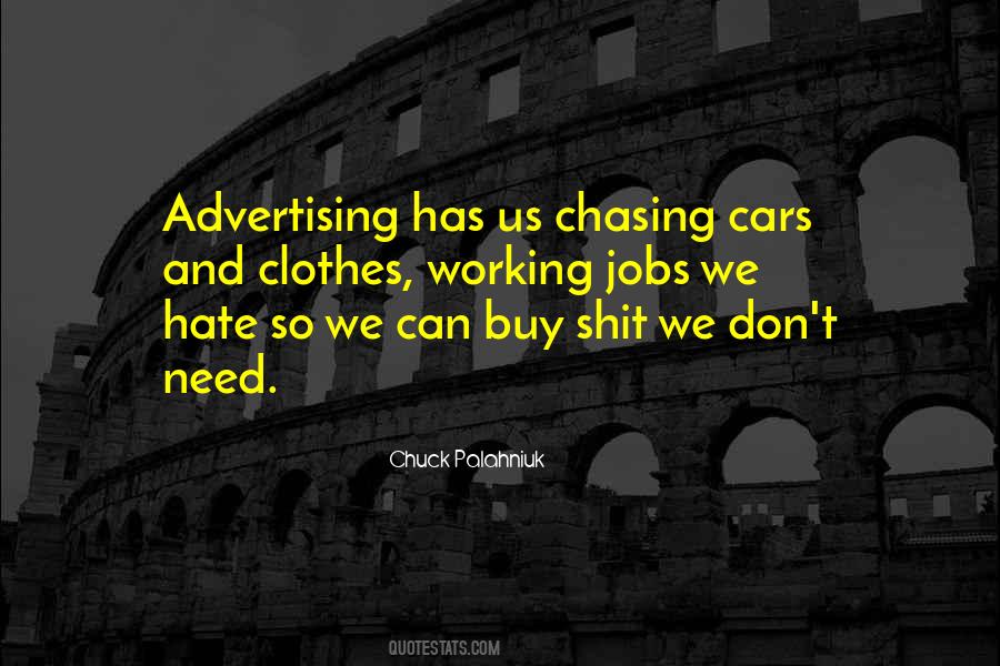 Buy What You Need Quotes #402219