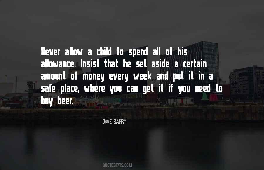 Buy What You Need Quotes #83078