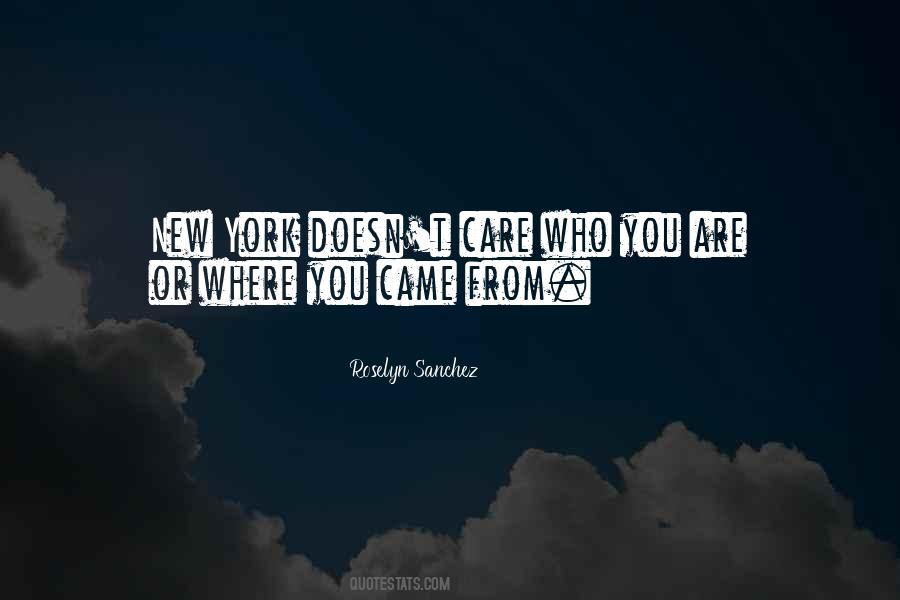 Quotes About Where You Came From #668509
