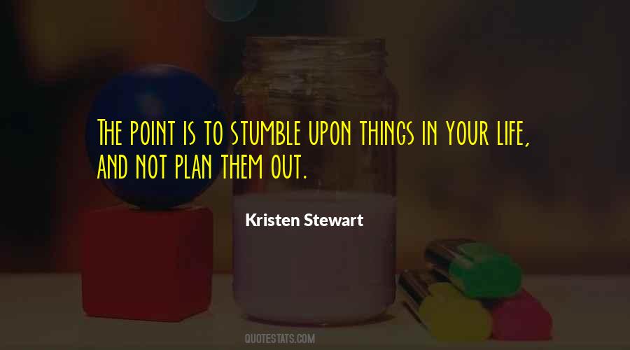 Quotes About Plans In Life #1210650