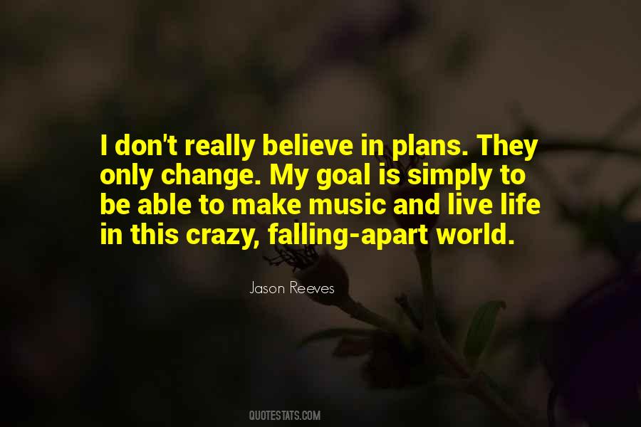Quotes About Plans In Life #469532