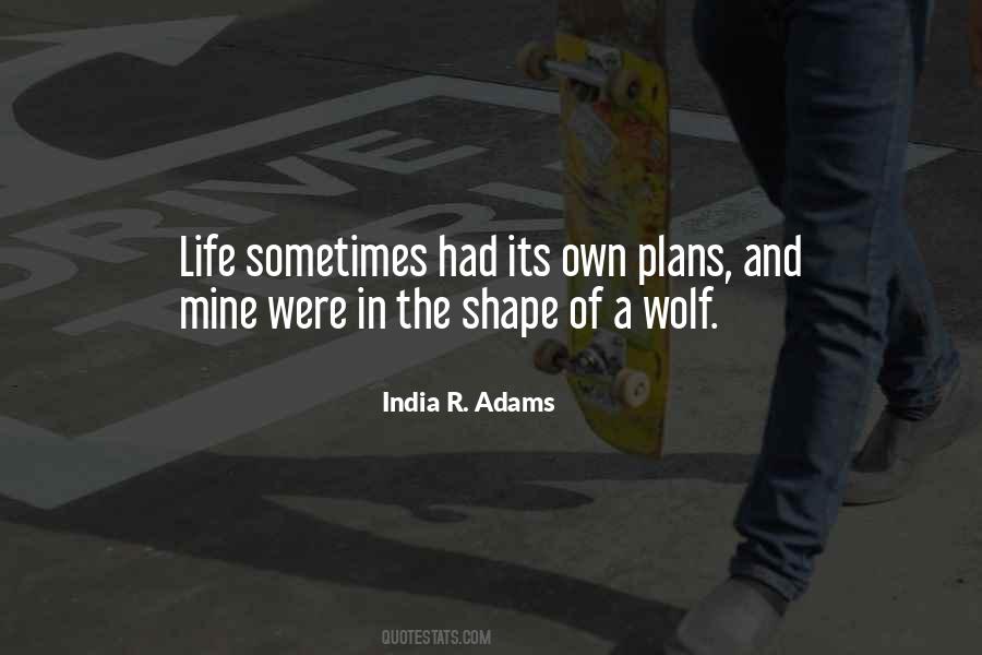 Quotes About Plans In Life #562683