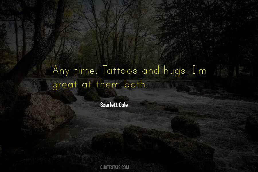 Quotes About Tattoos #1120596