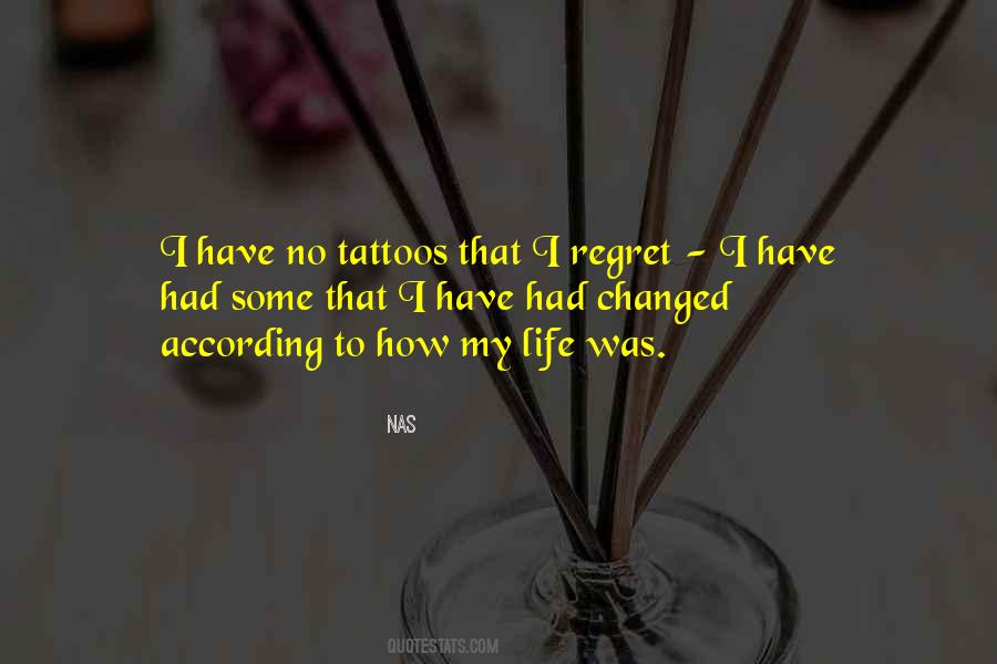 Quotes About Tattoos #1304374