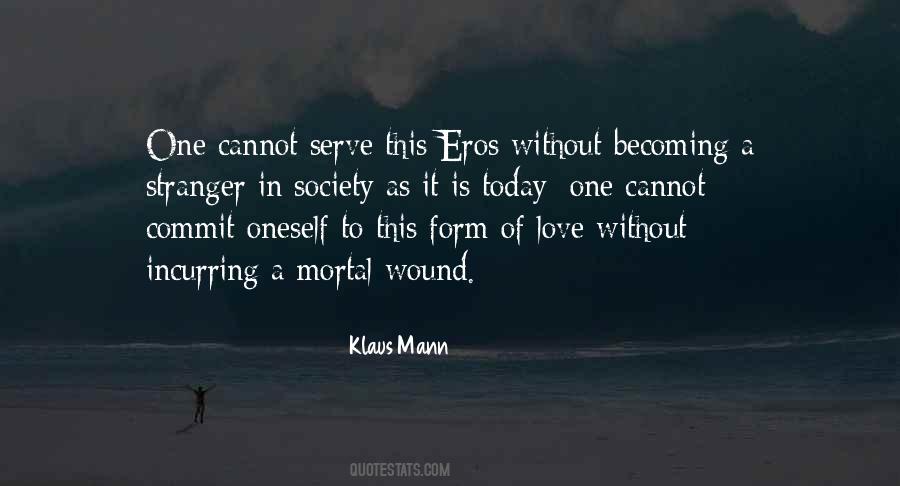 Quotes About Love Eros #1152275