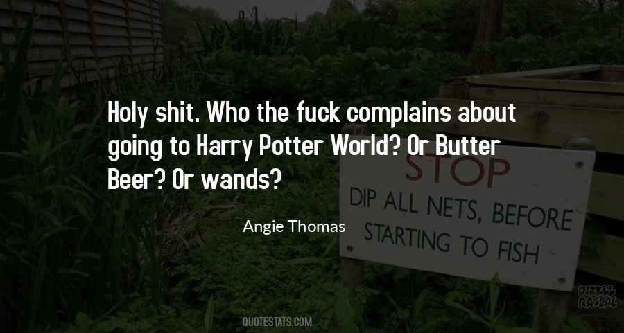 Quotes About Harry Potter World #1619323