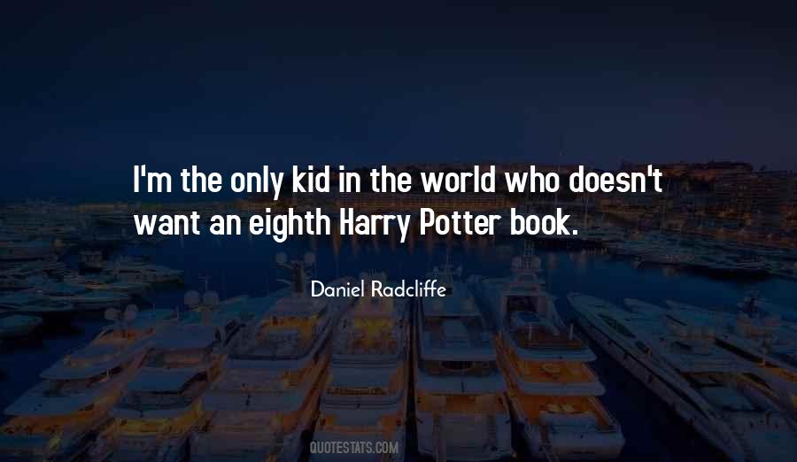 Quotes About Harry Potter World #204685