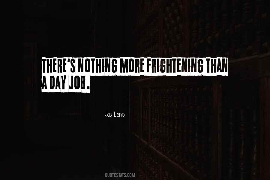 More Than A Job Quotes #209494