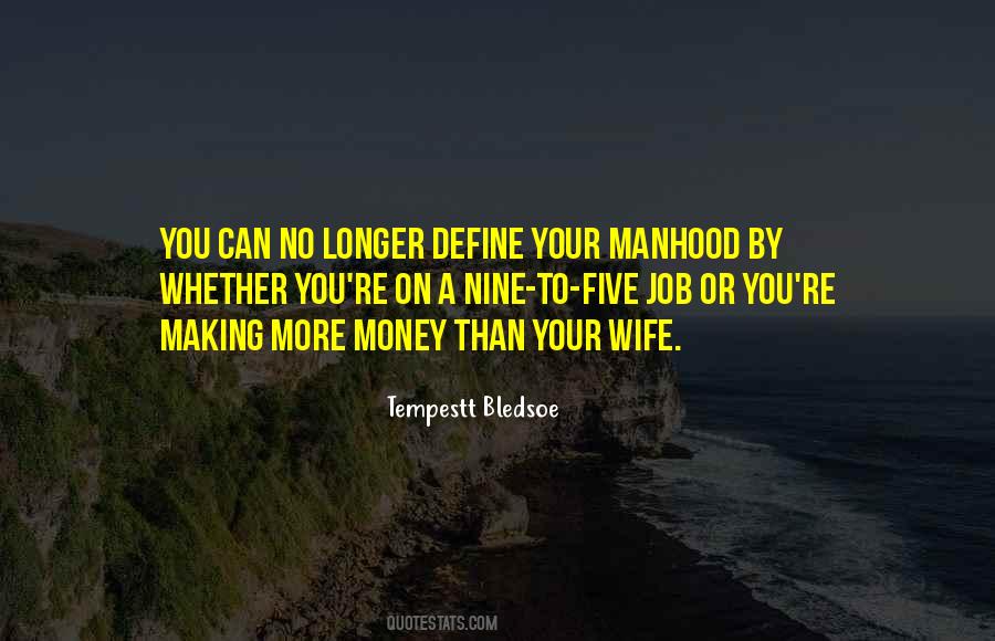 More Than A Job Quotes #362649