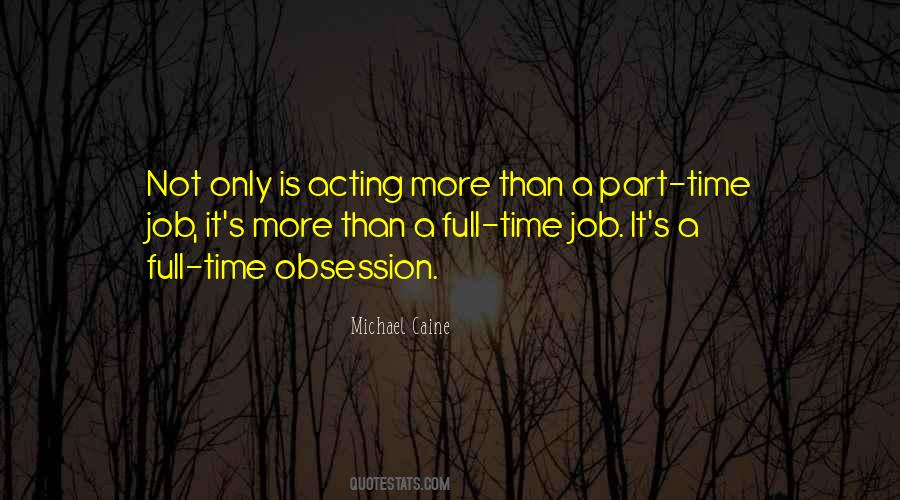 More Than A Job Quotes #441881
