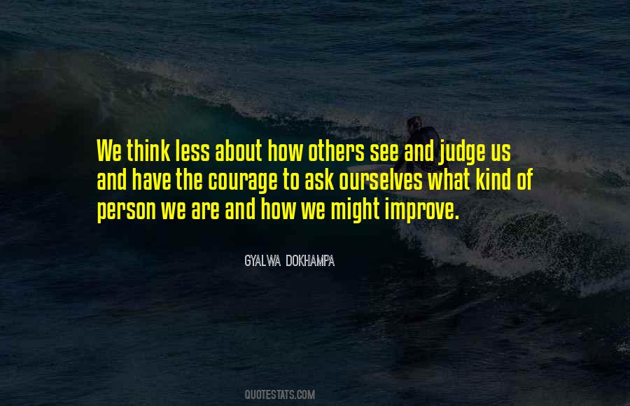 Quotes About What Others Think Of Us #869793