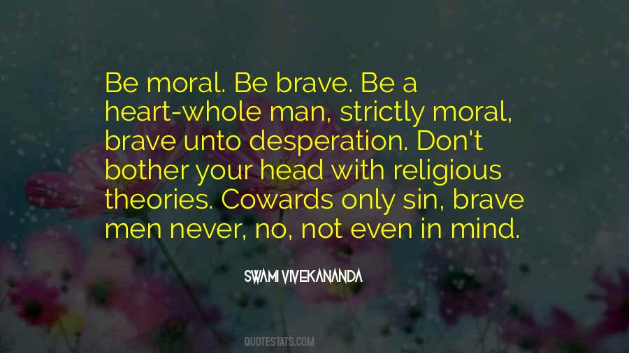 Be Moral Quotes #1048866