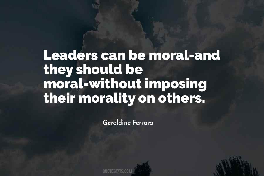 Be Moral Quotes #1672075