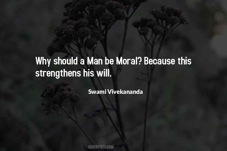 Be Moral Quotes #784965