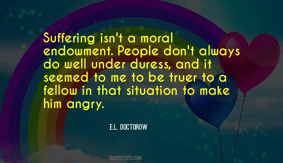Be Moral Quotes #8428