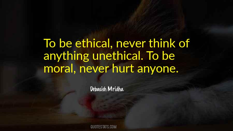 Be Moral Quotes #892464