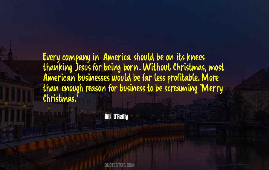 Bill O Reilly Quotes #505490