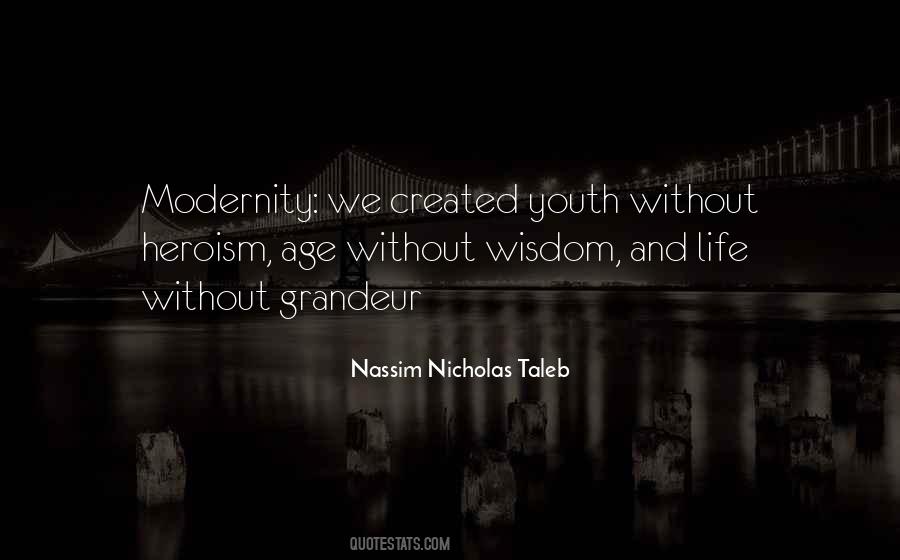 Modern Values Quotes #1004957