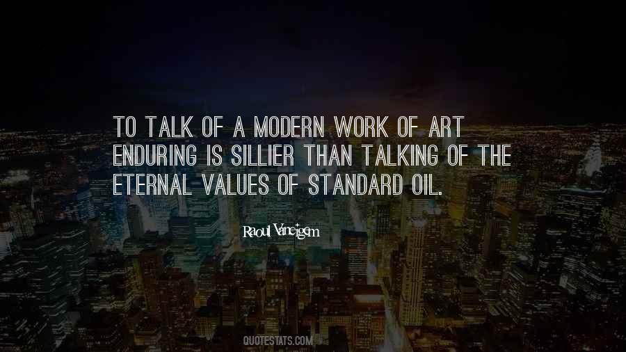 Modern Values Quotes #859437