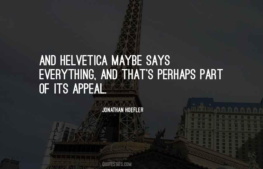 Quotes About Helvetica #1104060