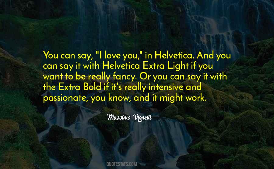 Quotes About Helvetica #592227