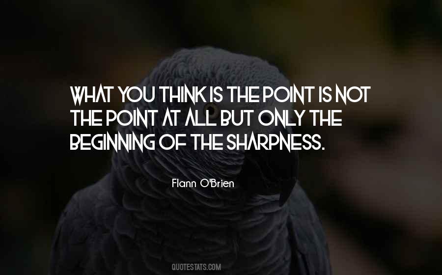 Quotes About Sharpness #1317411