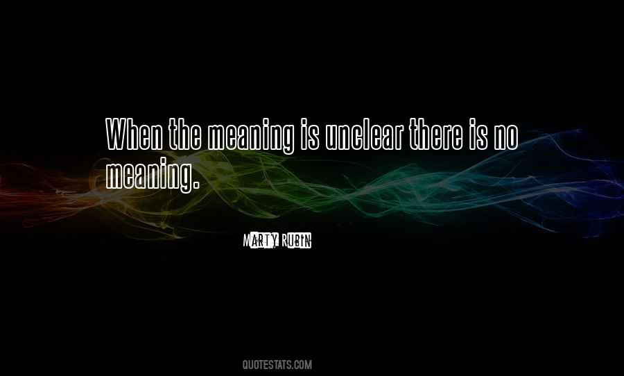 Quotes About Unclear #1862703