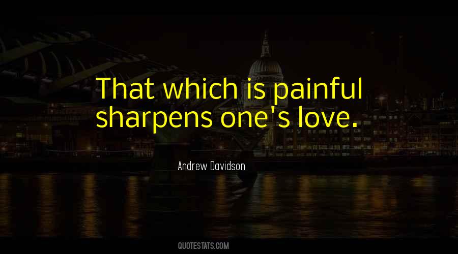 Quotes About Sharpens #1113927