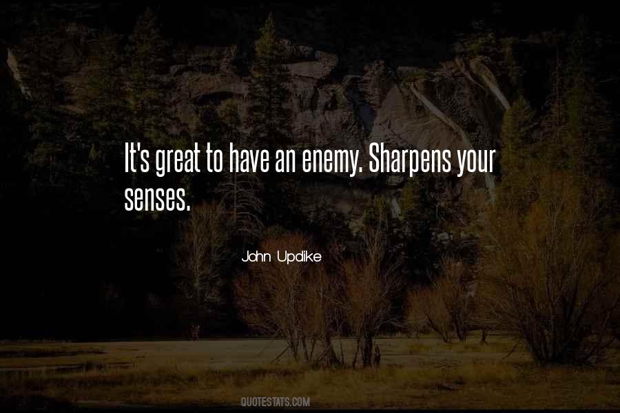 Quotes About Sharpens #1305596