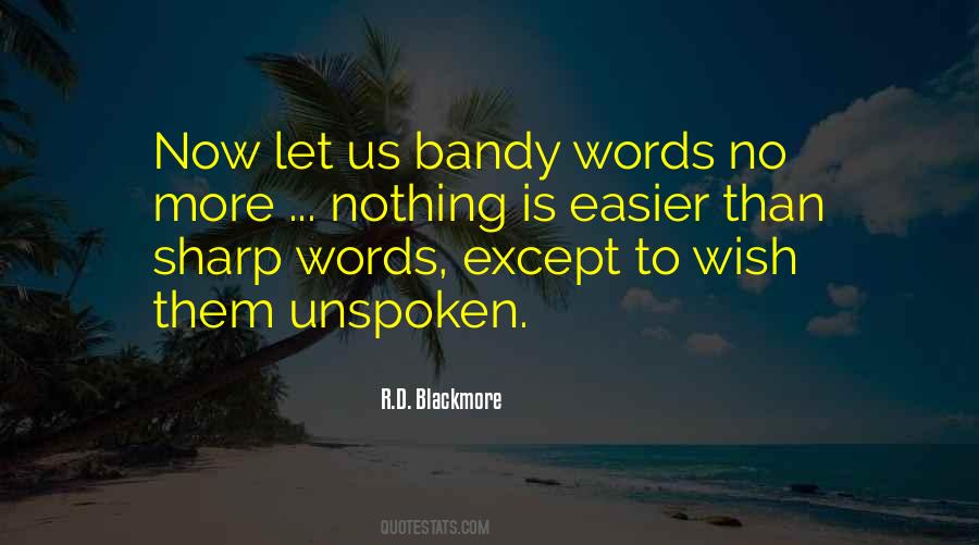Quotes About Sharp Words #1401716