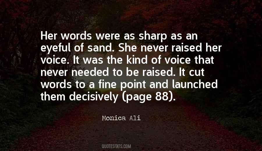 Quotes About Sharp Words #557957