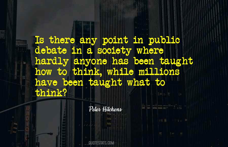 Public Debate Quotes #122563