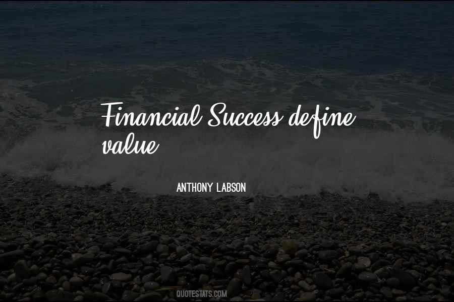 Quotes About Financial Success #299398