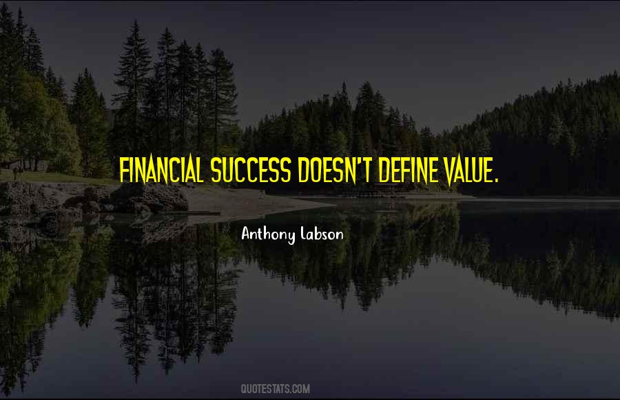 Quotes About Financial Success #591925