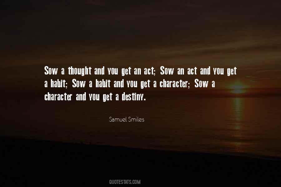 Quotes About Character And Destiny #1172239