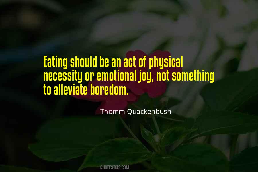 Quotes About Emotional Eating #1080495
