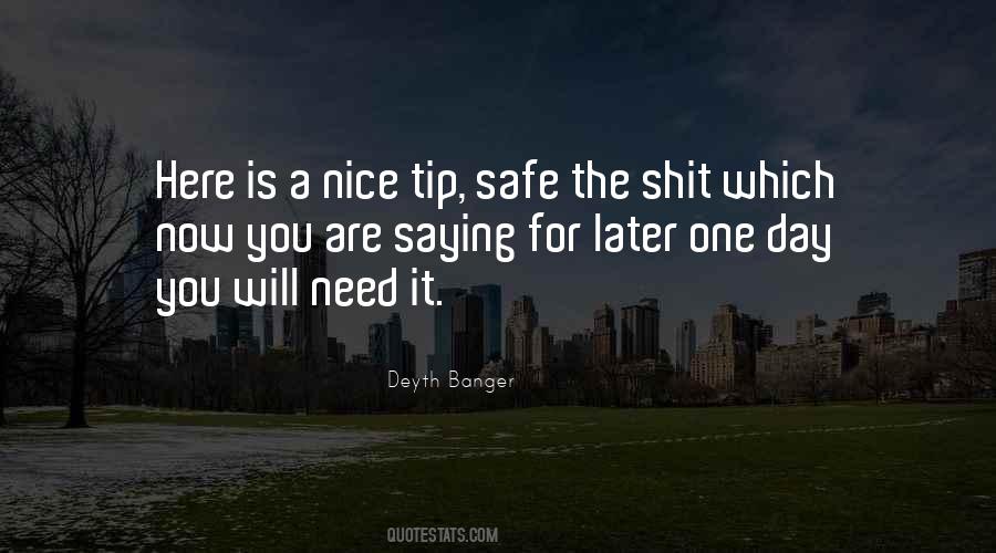 Safe The Quotes #1617262