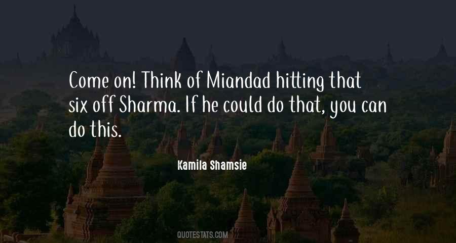 Quotes About Sharma #1113445