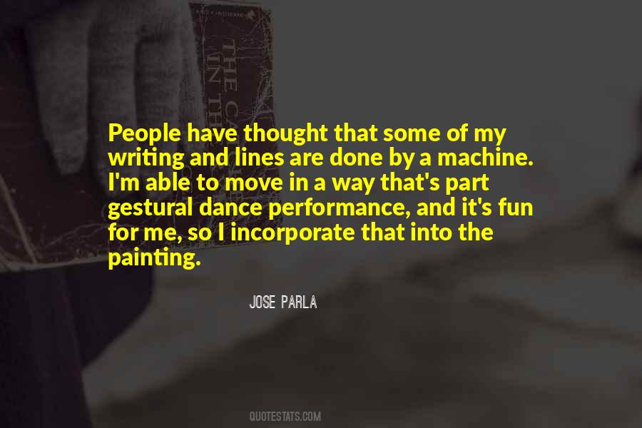 Quotes About Dance Performance #1591429