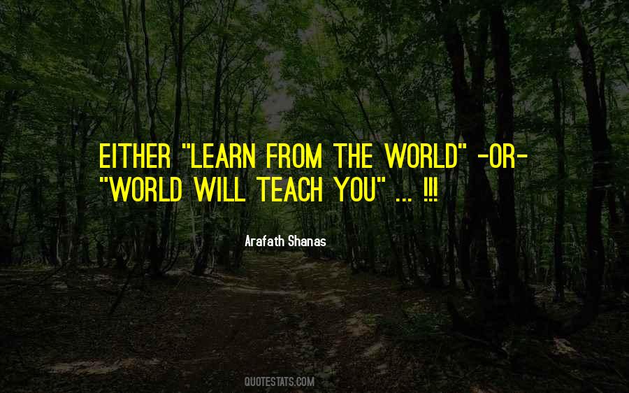 Way To Learn Is To Teach Quotes #1862098