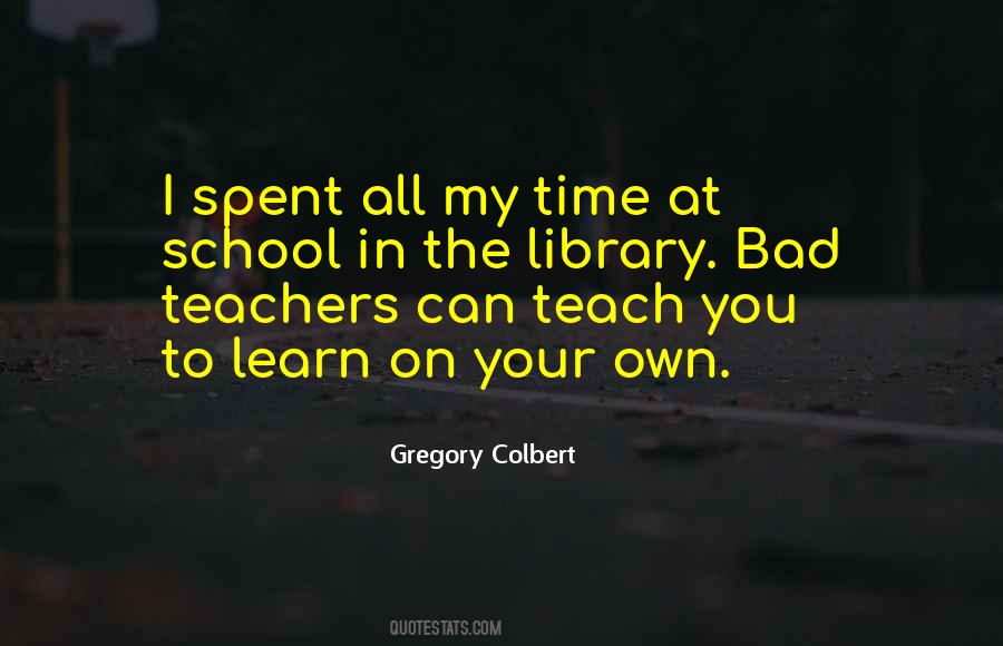 Way To Learn Is To Teach Quotes #62580