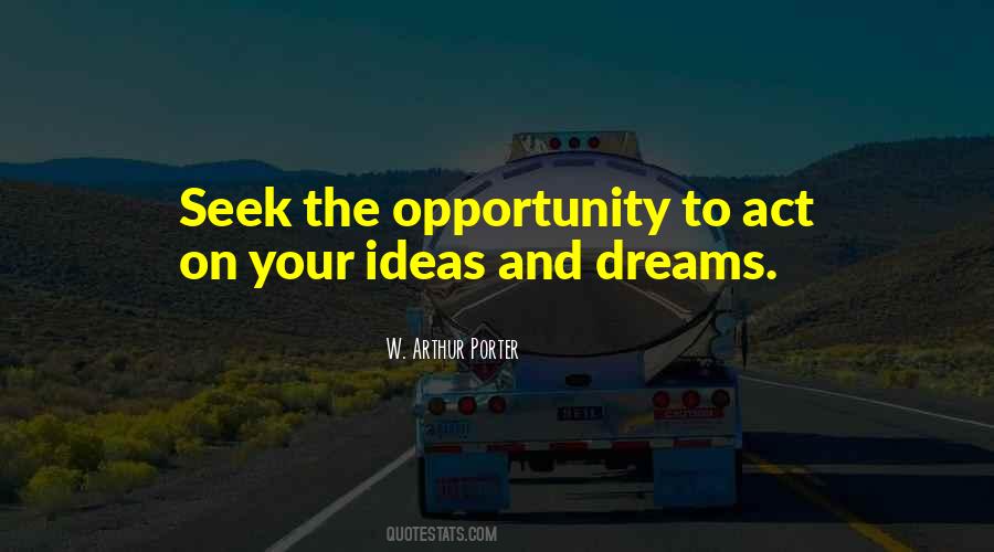 Act On Your Dreams Quotes #1344839