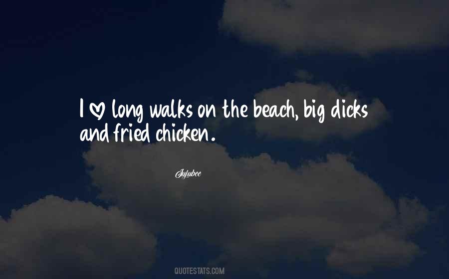 Quotes About Walks On The Beach #1367551