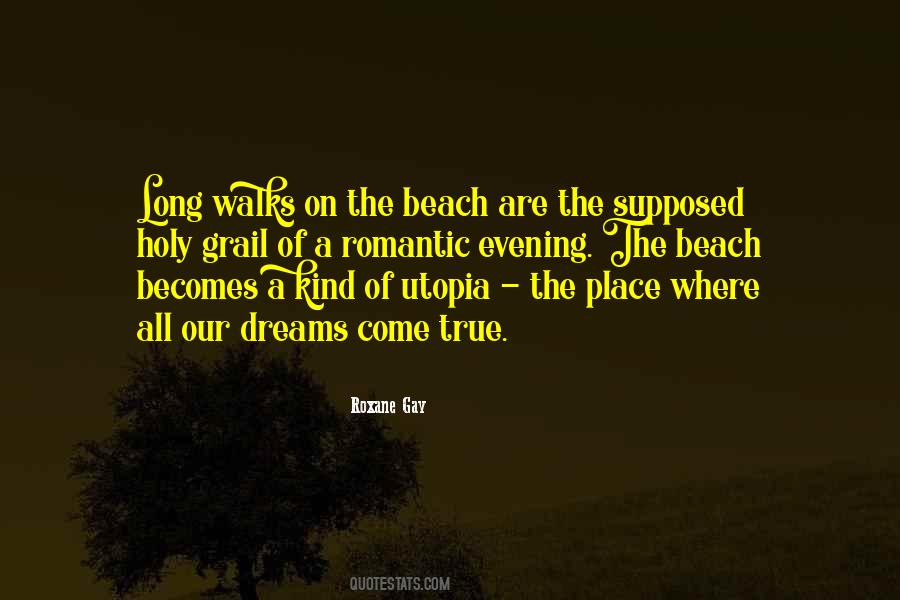 Quotes About Walks On The Beach #792158