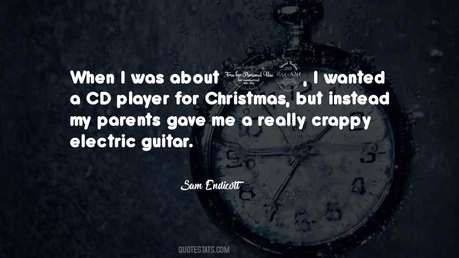 Quotes About Electric Guitar #1209065